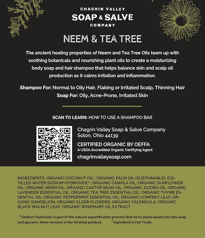 Chagrin Valley Soap & Salve Neem & Tea Tree Organic Soap & Shampoo Bar – Soothe Dry, Itchy, Irritated Skin - Sulfate Free For Body & Hair Vegan Shampoo Natural, Large 5.6 oz Bar